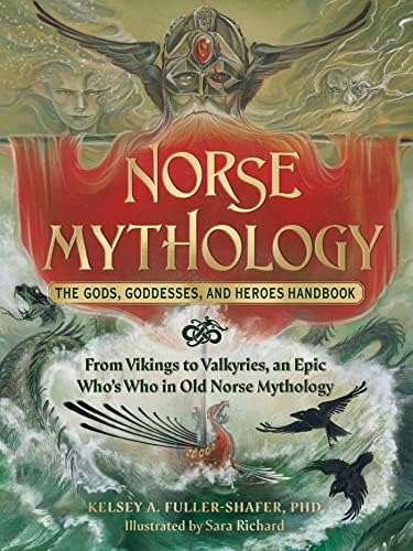 Norse Mythology: Tales of the Gods, Sagas and Heroes (Arcturus